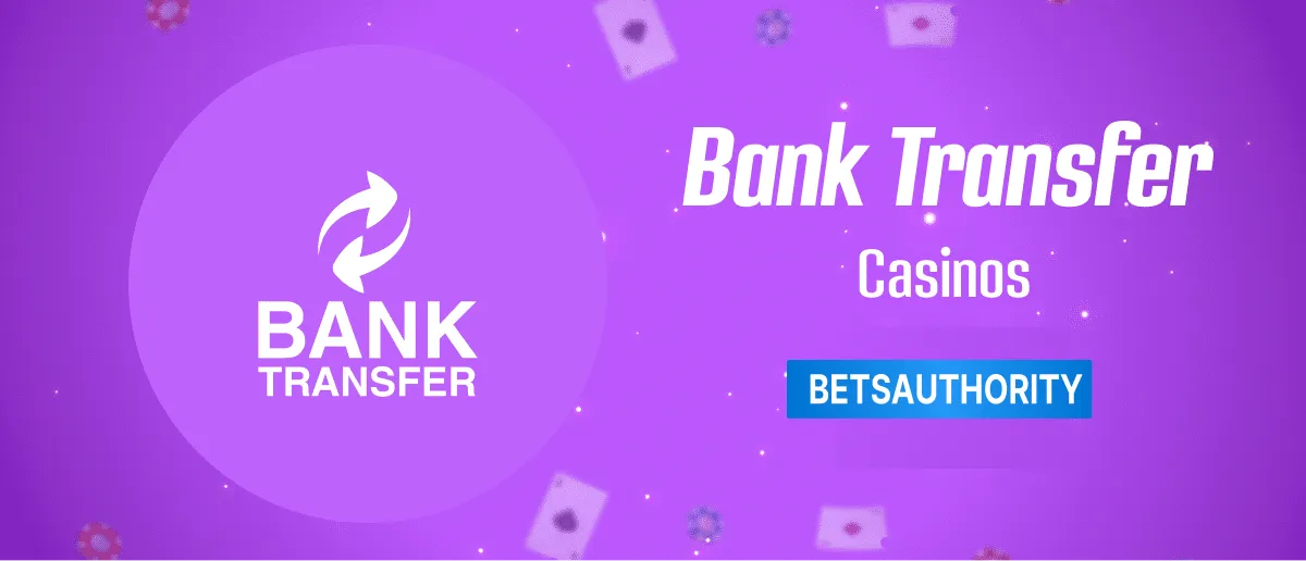 bank transfer betsauthority